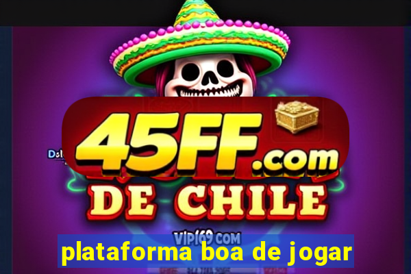 plataforma boa de jogar
